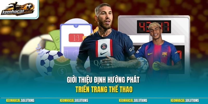 Giới thiệu định hướng phát triển trang thể thao